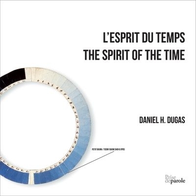 L'esprit du temps | Dugas, Daniel