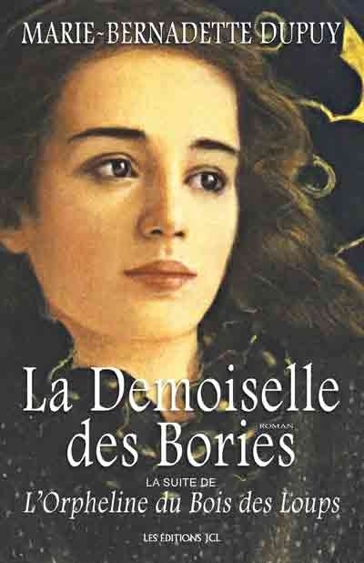 demoiselle des Bories (La) | Dupuy, Marie-Bernadette