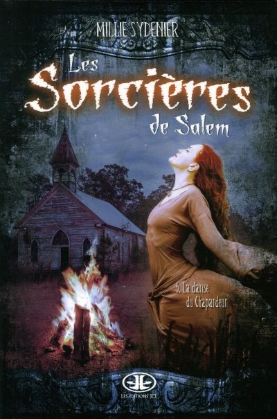 Les sorcières de Salem T.05 -  danse du Chapardeur (La) | Sydenier, Millie