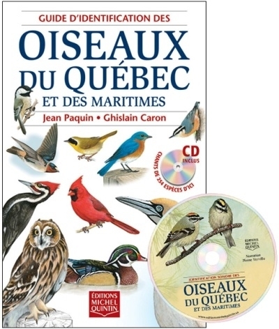 Guide d'identification des oiseaux du Québec et des Maritimes  | Paquin, Jean