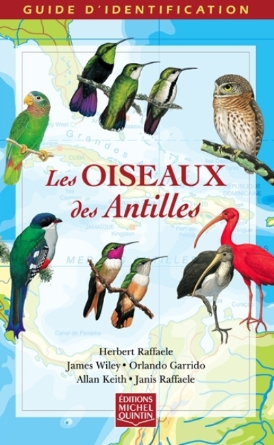 oiseaux des Antilles (Les) | Raffaele, Herbert A.