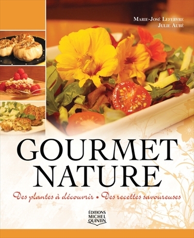 Gourmet nature  | Lefebvre, Marie-José