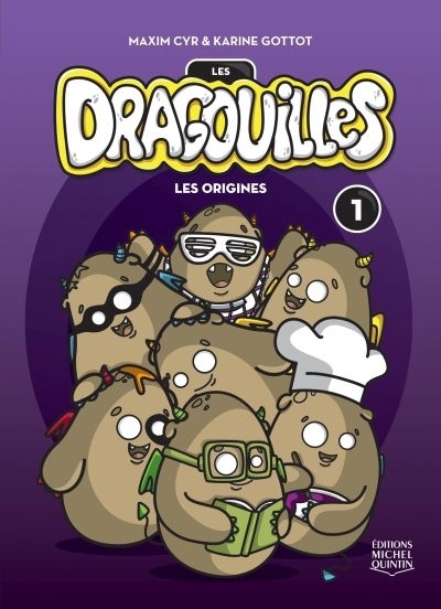 Les Dragouilles T.01 - Les origines  | Gottot, Karine