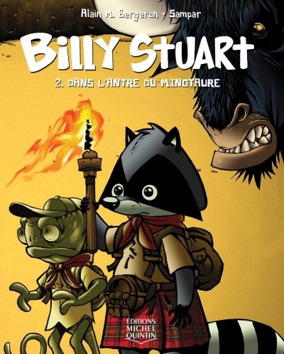Billy Stuart T.02 - Dans l'antre du Minotaure  | Bergeron, Alain M.