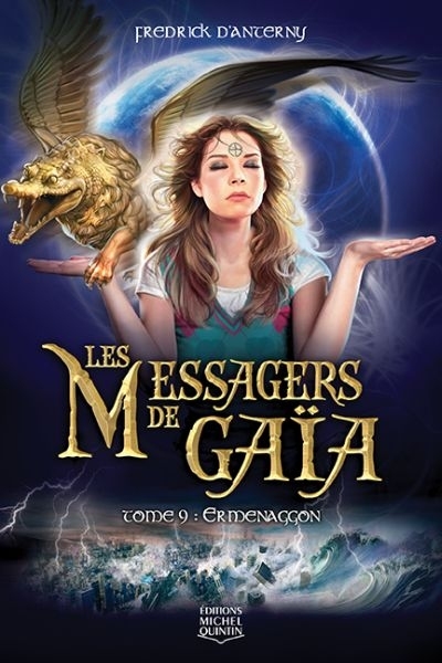 Messager de Gaïa (Les) T.09 - Ermenaggon  | D'Anterny, Fredrick