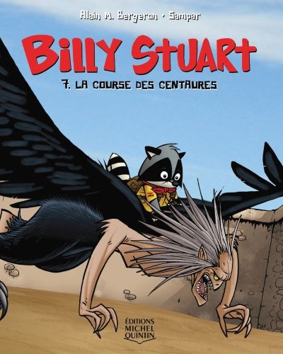 Billy Stuart T.07 - La course des centaures  | Bergeron, Alain M.