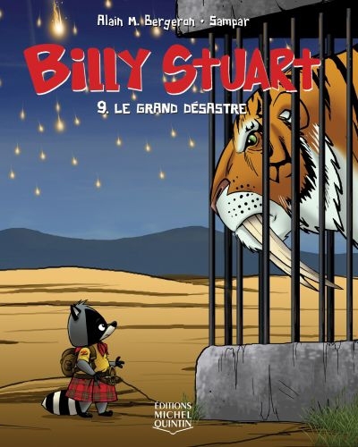 Billy Stuart T.09 - Le grand désastre  | Bergeron, Alain M.