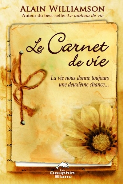 carnet de vie (Le) | Williamson, Alain