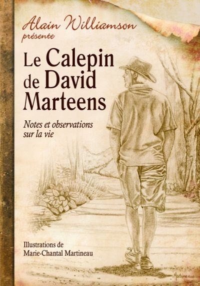 calepin de David Marteens (Le) | Williamson, Alain