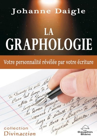graphologie (La) | Daigle, Johanne
