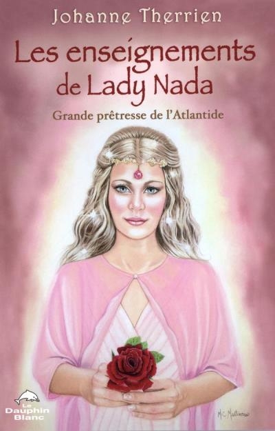 enseignements de Lady Nada (Les) | Therrien, Johanne