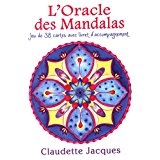 L'Oracle des mandalas : Jeu de 38 cartes avec livret d'accompagnement | Claudette Jacques