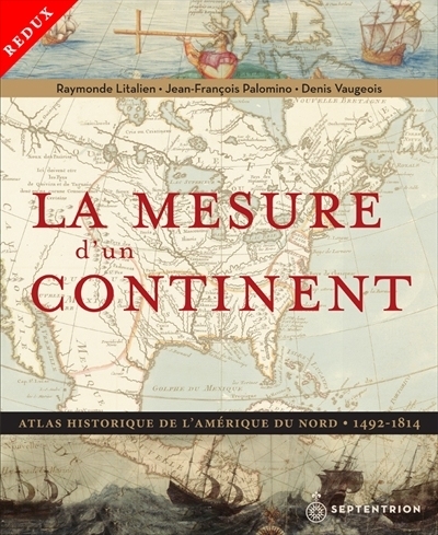 La mesure d’un continent  | Litalien, Raymonde