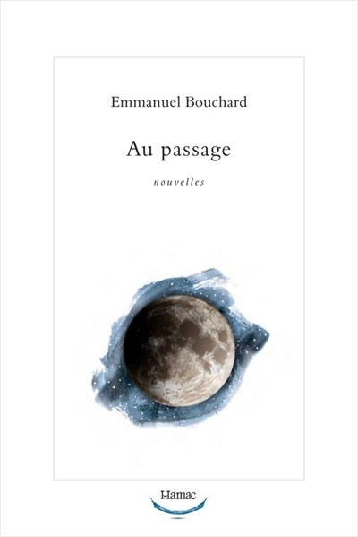 Au passage  | Bouchard, Emmanuel
