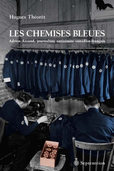 Chemises bleues (Les) | Théorêt, Hugues