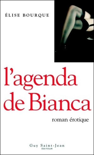 L'agenda de Bianca  | Bourque, Élise