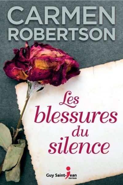 blessures du silence (Les) | Roberstson, Carmen