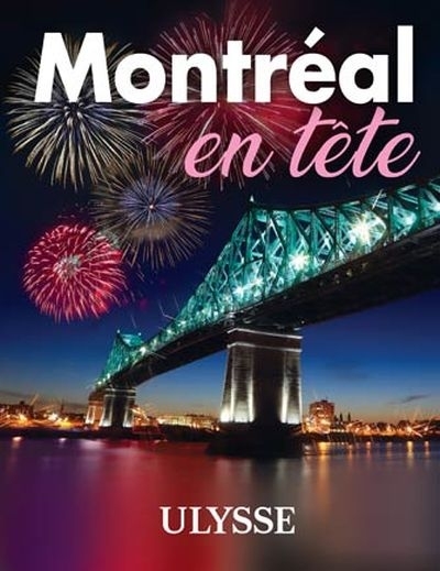 Montréal en tête  | Collectif Ulysse