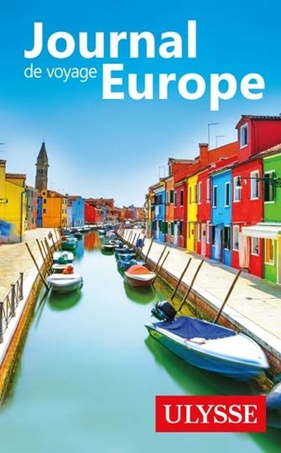 Journal de voyage Europe  | Bouet, Emmanuelle