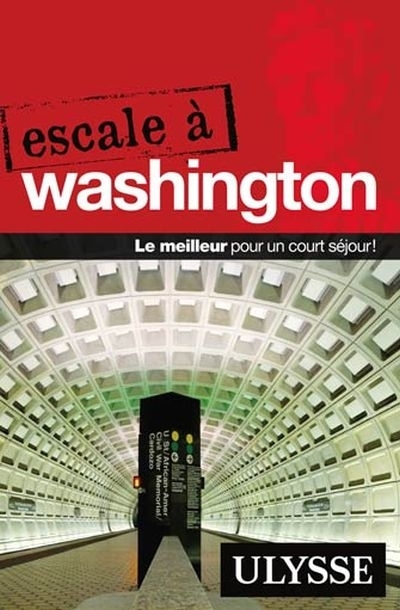 Escale à Washington, D.C. -Ulysse | Pierson, Lorette