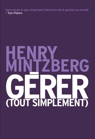 Gérer  | Mintzberg, Henry