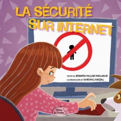 sécurité sur Internet (La) | Moore-Mallinos, Jennifer