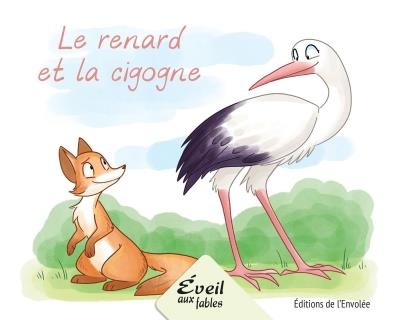 Renard et la cigogne | Lebel, Annie-Claude