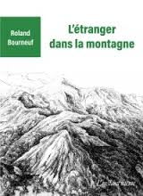 L'étranger dans la montagne  | Bourneuf, Roland