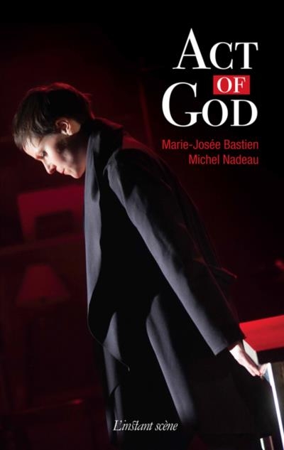 Act of God  | Bastien, Marie-Josée