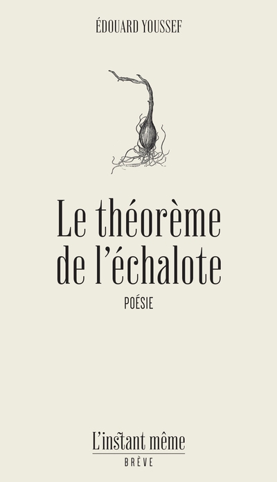 théorème de l’échalote (Le) | Youssef, Édouard