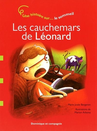 cauchemars de Léonard (Les) | Bergeron, Marie-Josée