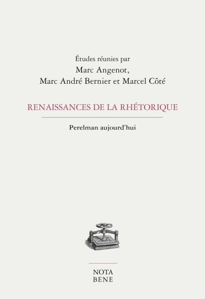 Renaissance de la rhétorique  | Angenot, Marc
