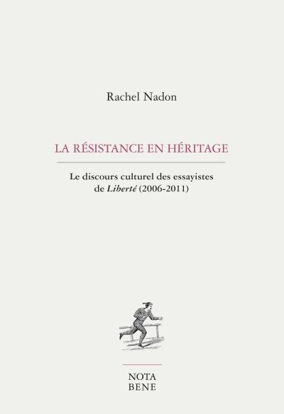 La résistance en héritage | Nadon, Rachel