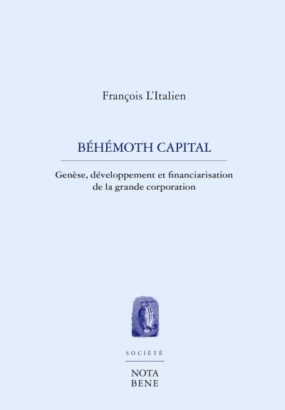 Béhémoth Capital  | L'Italien, François