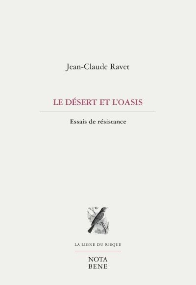 désert et l'oasis (Le) | Ravet, Jean-Claude