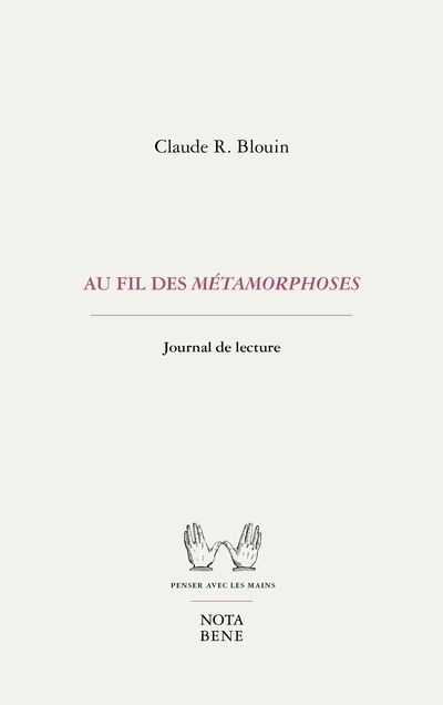 Au fil des Métamorphoses | Blouin, Claude