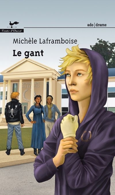 gant (Le) | Laframboise, Michèle
