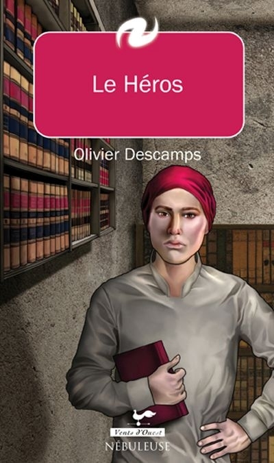 héros (Le) | Descamps, Olivier