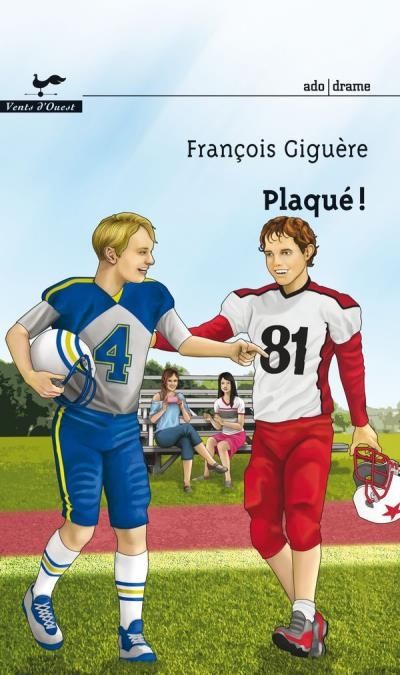 Plaqué!  | Giguère, François