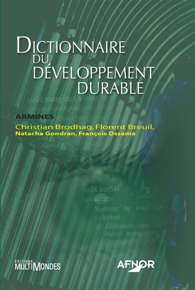 Dictionnaire du développement durable  | Collectif