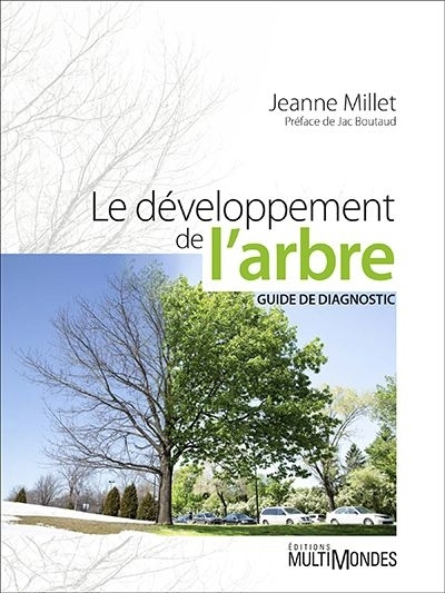 développement de l'arbre (Le) | Millet, Jeanne