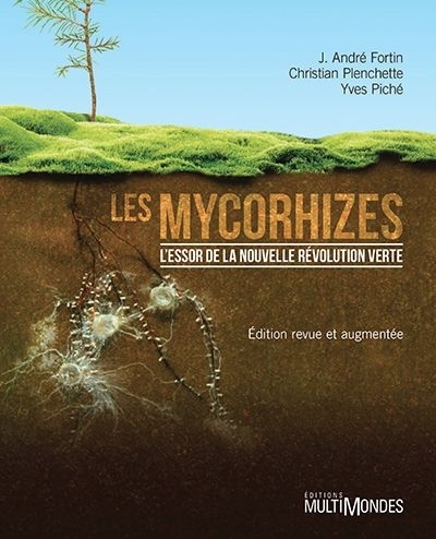 mycorhizes (Les) | Fortin, J. André