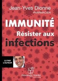 Immunite - Resister Aux Infections | Jean-Yves Dionne