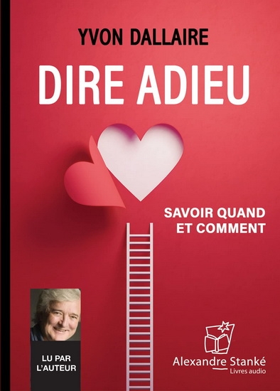Audio - Dire adieu (CD) | Dallaire, Yvon