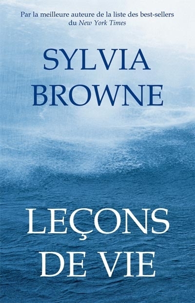 Leçons de vie  | Browne, Sylvia
