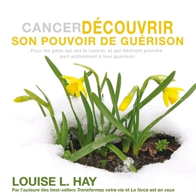 Cancer | Hay, Louise L.