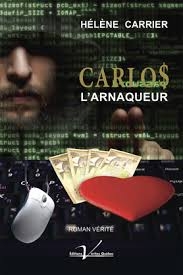 Carlos L'arnaqueur  | Carrier, Hélène
