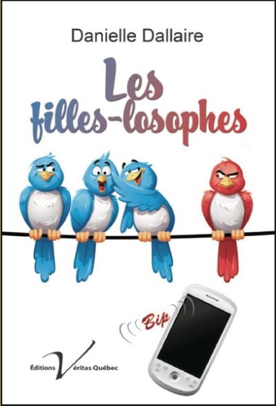 filles-losophes (Les) | Dallaire, Danielle