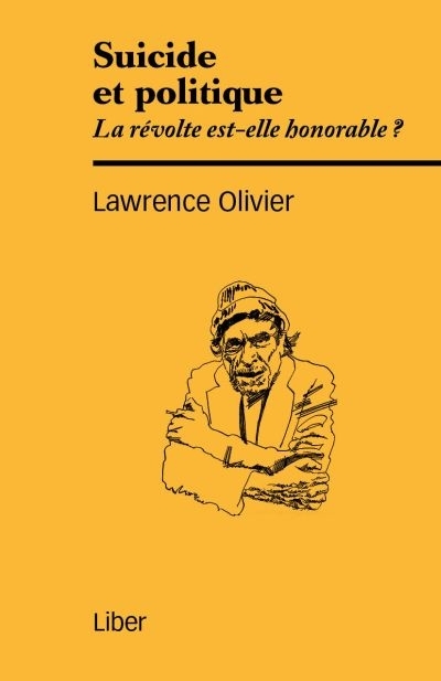 Suicide et politique | Olivier, Lawrence