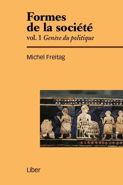 Genèse du politique  | Freitag, Michel